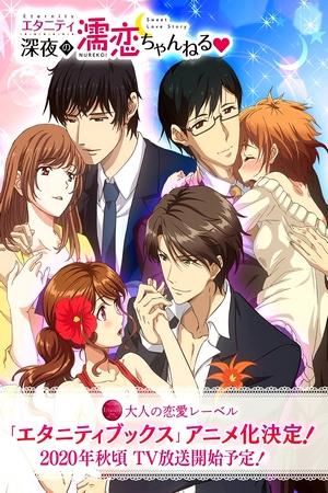Assistir Eternity: Shinya no Nurekoi Channel ♡ Online em HD